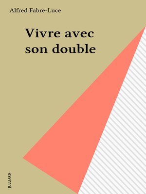 cover image of Vivre avec son double